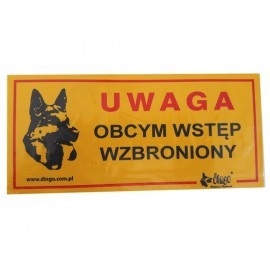 Dingo Tabliczka ostrzegawcza "Uwaga Obcym wstęp wzbroniony"
